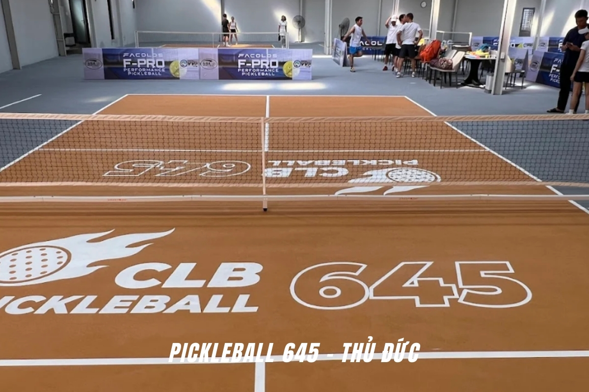 Pickleball 645 – Thủ Đức
