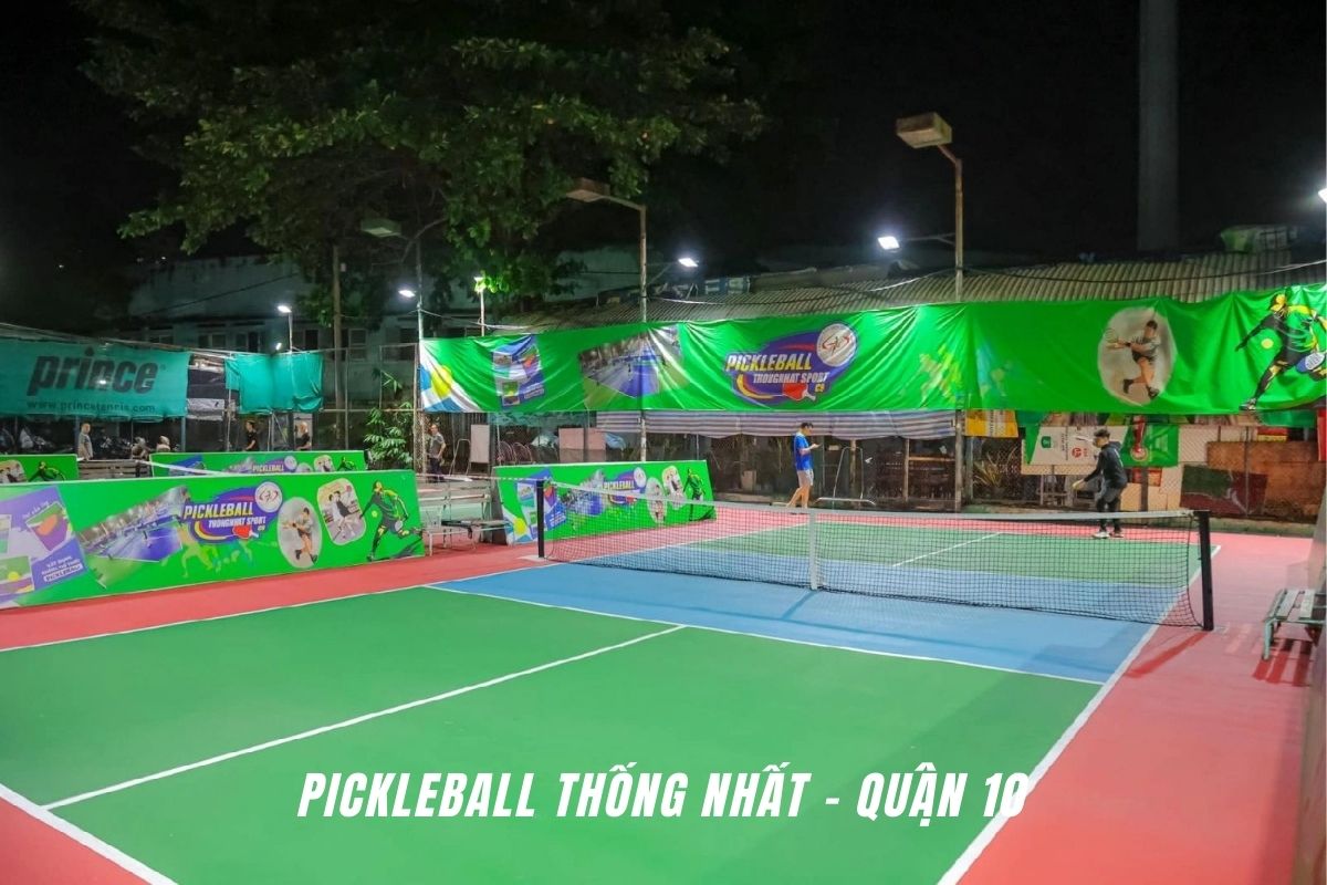 Sân Pickleball Thống Nhất – Quận 10