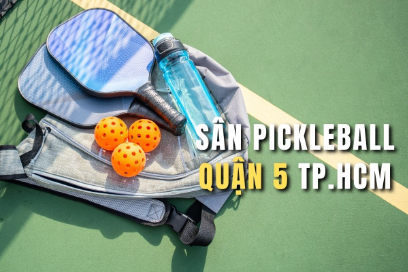 Danh sách sân pickleball Quận 5 chất lượng và uy tín (Cập nhật mới nhất)