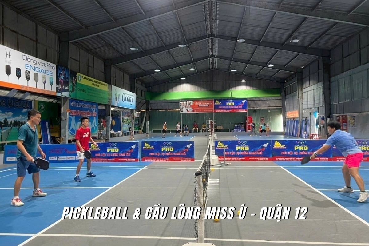 Pickleball & Cầu Lông Miss U