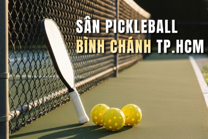 Tổng hợp sân pickleball Bình Chánh cho người chơi phong trào