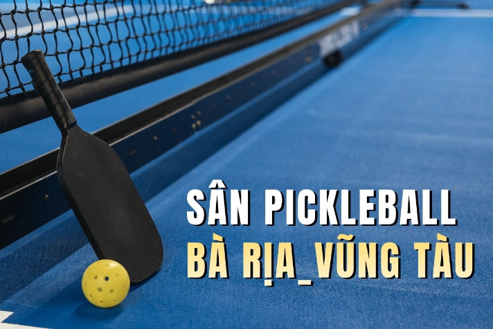 kham-pha-san-pickleball-vung-tau-duoc-nhieu-nguoi-yeu-thich
