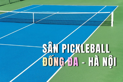 9-san-pickleball-dong-da-tot-nhat-theo-vi-tri-gia-va-gio-hoat-dong