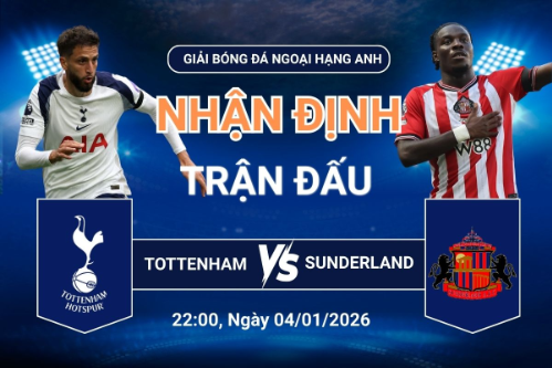 du-doan-tottenham-vs-sunderland-loi-the-nghieng-ve-spurs