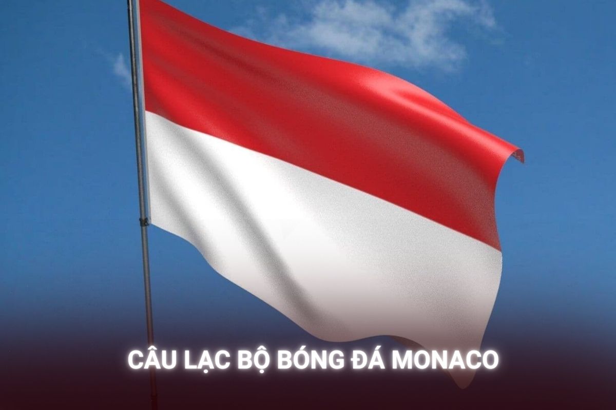 Câu Lạc Bộ Bóng Đá Monaco Hành Trình Của Những Chiến Binh Đỏ Trắng Từ Công Quốc Đến Đỉnh Cao Ligue 1