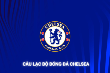 Câu Lạc Bộ Bóng Đá Chelsea Biểu Tượng “The Blues” Của Bóng Đá Anh